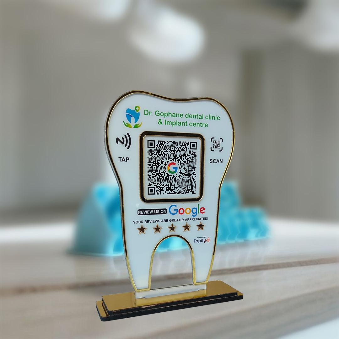 Premium - Dental Tooth Shaped NFC Single QR Standee - Google Review | Instagram | UPI