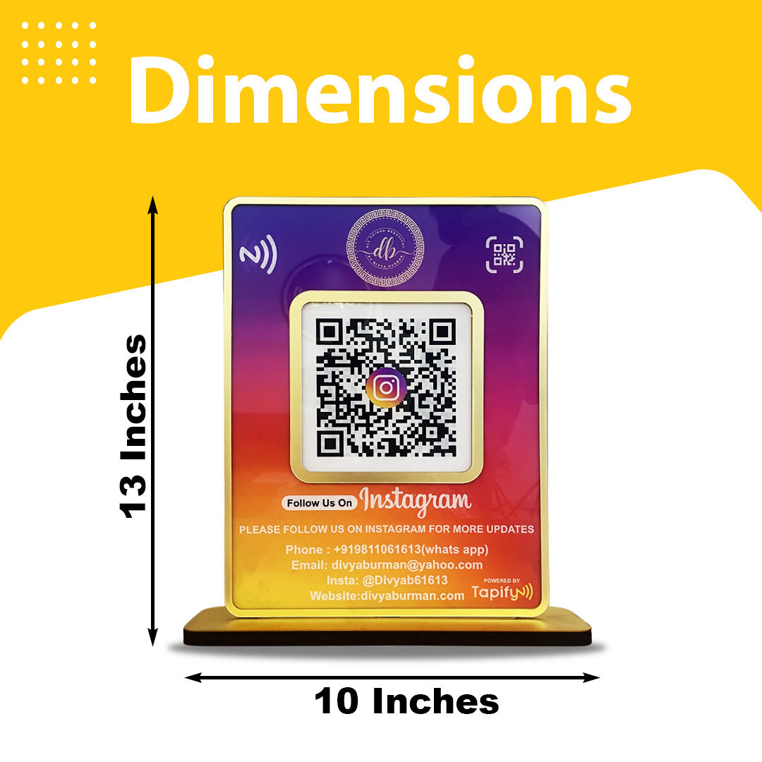 Premium Smart NFC 1 QR Table Top Standee - Big Size - Instagram Theme